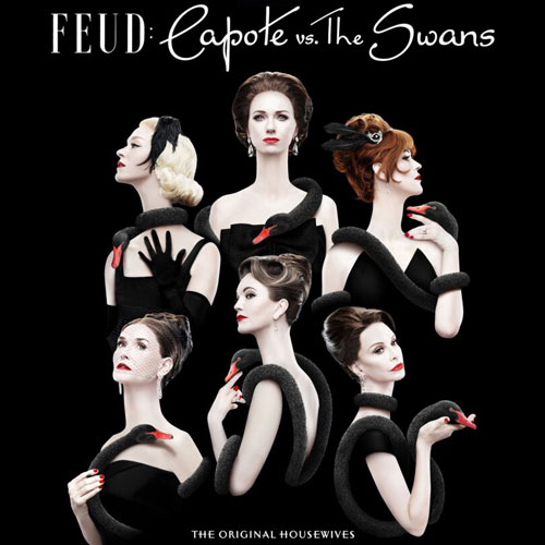 FEUD Capote Vs. The Swans Poster