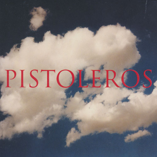 Pistoleros Album Cover