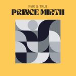 Prince Mirth Fair and True Album Cover