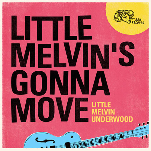 Little Melvin's Gonna Move album cover