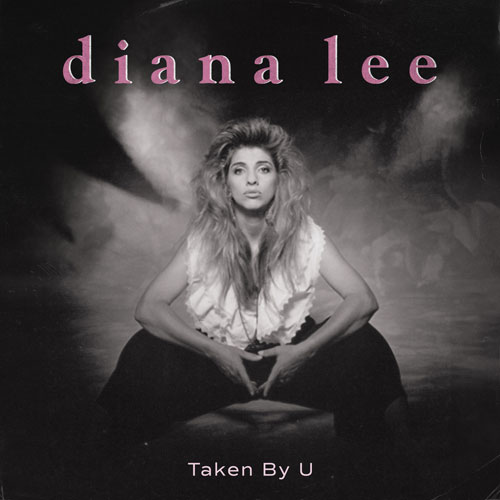 taken by u by Diana Lee Album Cover