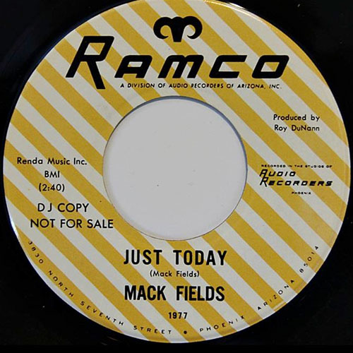 Just Today by Mack Fields 45 Label