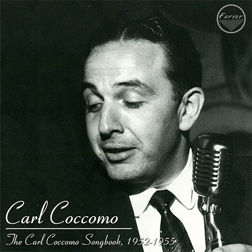 The Carl Coccomo Songbook by Carl Coccomo Album Cover