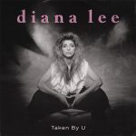 Diana Lee Taken By U Album Cover