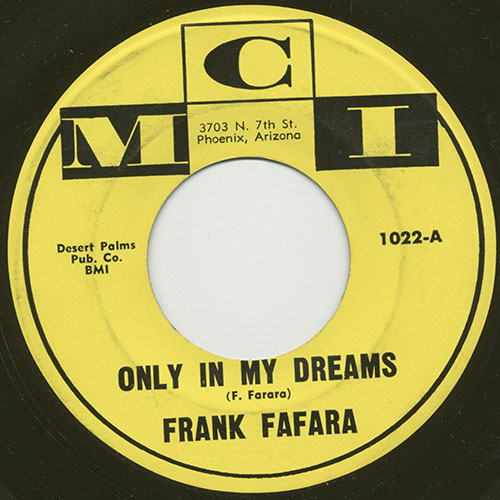 Frank Fafara Only in My Dreams 45 Label