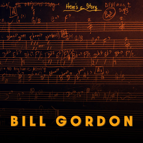 Bill-Gordon-Heres-A-Story-Album-Cover-web