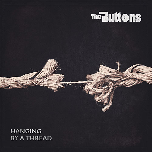 Hanging-By-A-Thread-by-The-Buttons-Album-Cover