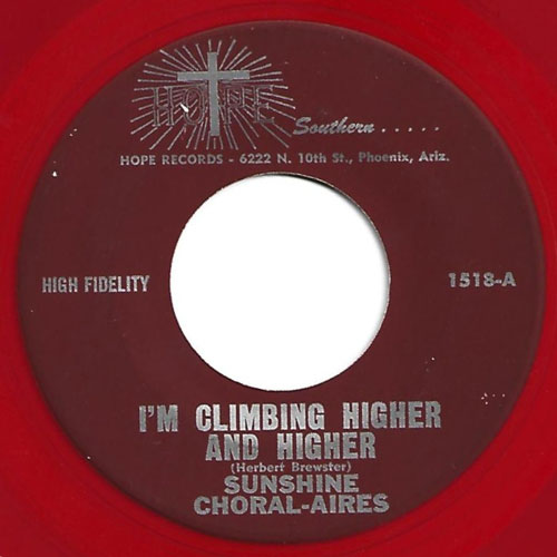 Im-Climbing-Higher-And-Higher-by-Sunshine-Choral-Aires-45-Label