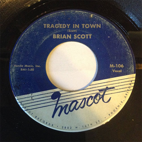 Tragedy-In-Town-by-Brian-Scott-45-Label