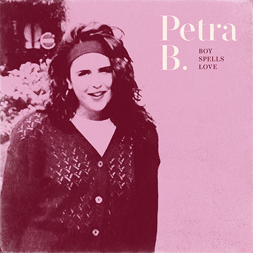 Boy-Spells-Love-by-Petra-B.-Album-Cover