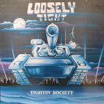 Fightin' Society by Loosely Tight Album Cover