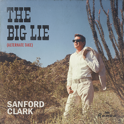 Sanford-Clark-The-Big-Lie-Album-Cover