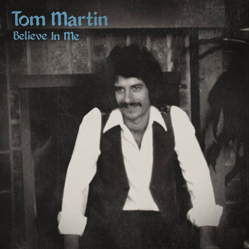 Tom-Martin-Believe-In-Me-Album