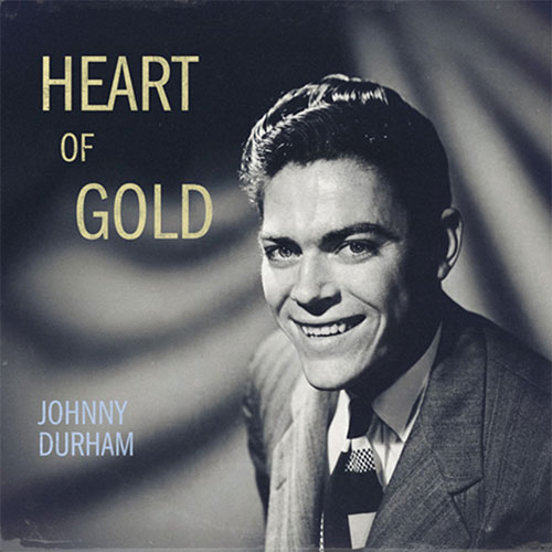 Johnny-Durham-Heart-of-Gold-Album