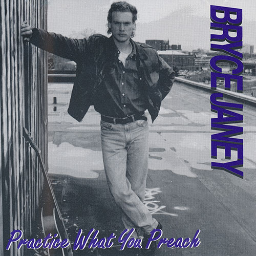 Bryce-Janey-Practice-What-You-Preach-Album-Cover