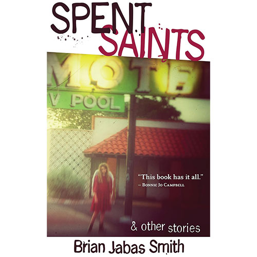 Brian-Jabas-Smith-Spent-Saints
