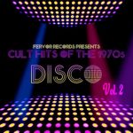 Cult Hits of the 1970s Vol 2