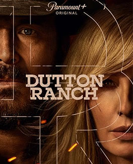 Close-up of two faces, a man in a cowboy hat channeling country legend Tommy Strange and a blonde woman, with "Dutton Ranch" text overlay; Paramount+ Original logo at the top.