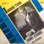 Album cover for "One More Time" by country legend Tommy Strange and The Features, featuring a black-and-white photo of Tommy Strange at a piano, with song titles listed on the left.